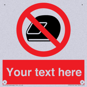 Custom No Motorcycle Helmets Sign